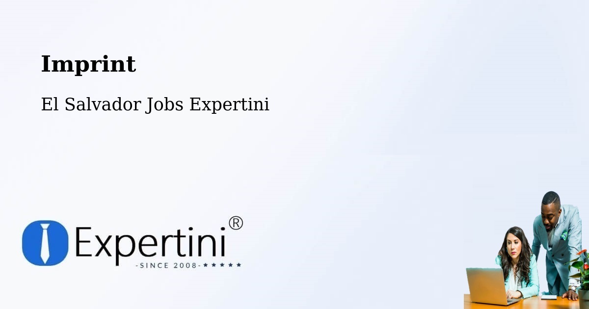 Imprint – El Salvador - El Salvador Jobs Expertini