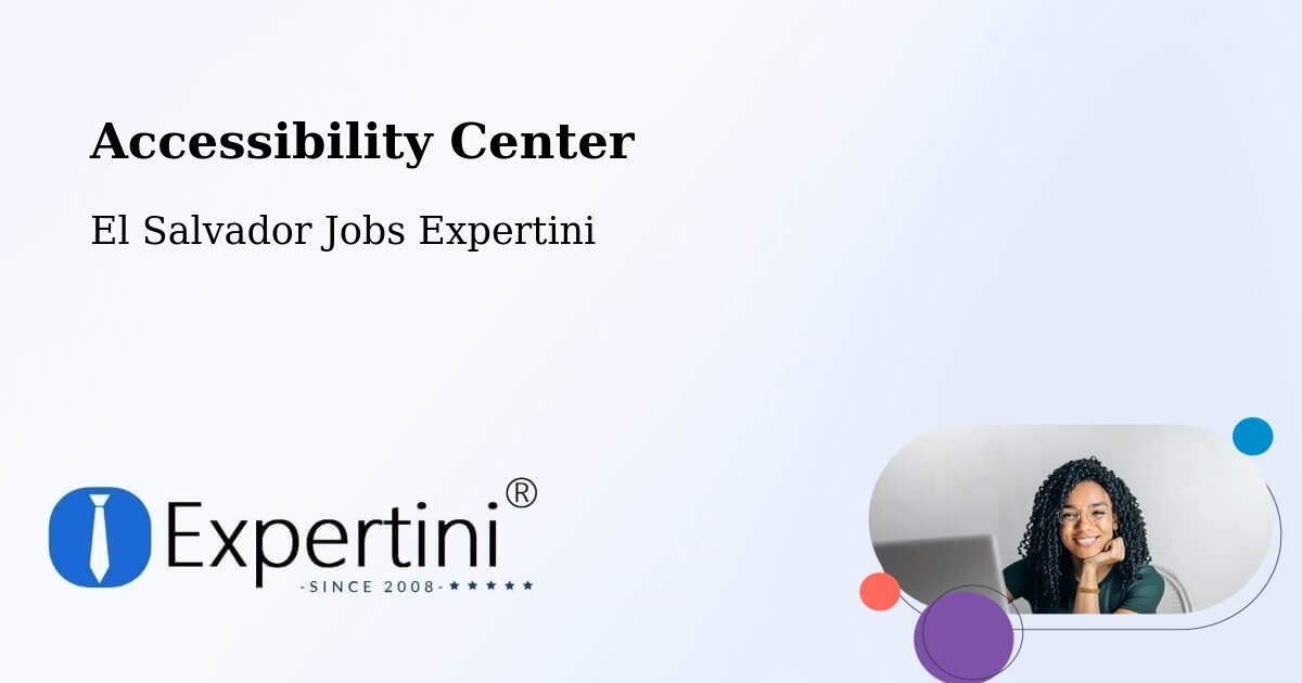 Accessibility Center - El Salvador Jobs Expertini
