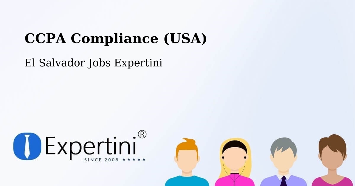 CCPA Compliance (USA) - El Salvador Jobs Expertini