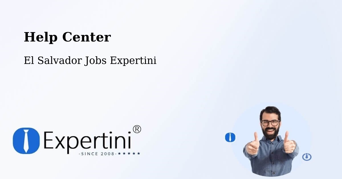 Help Center - El Salvador Jobs Expertini