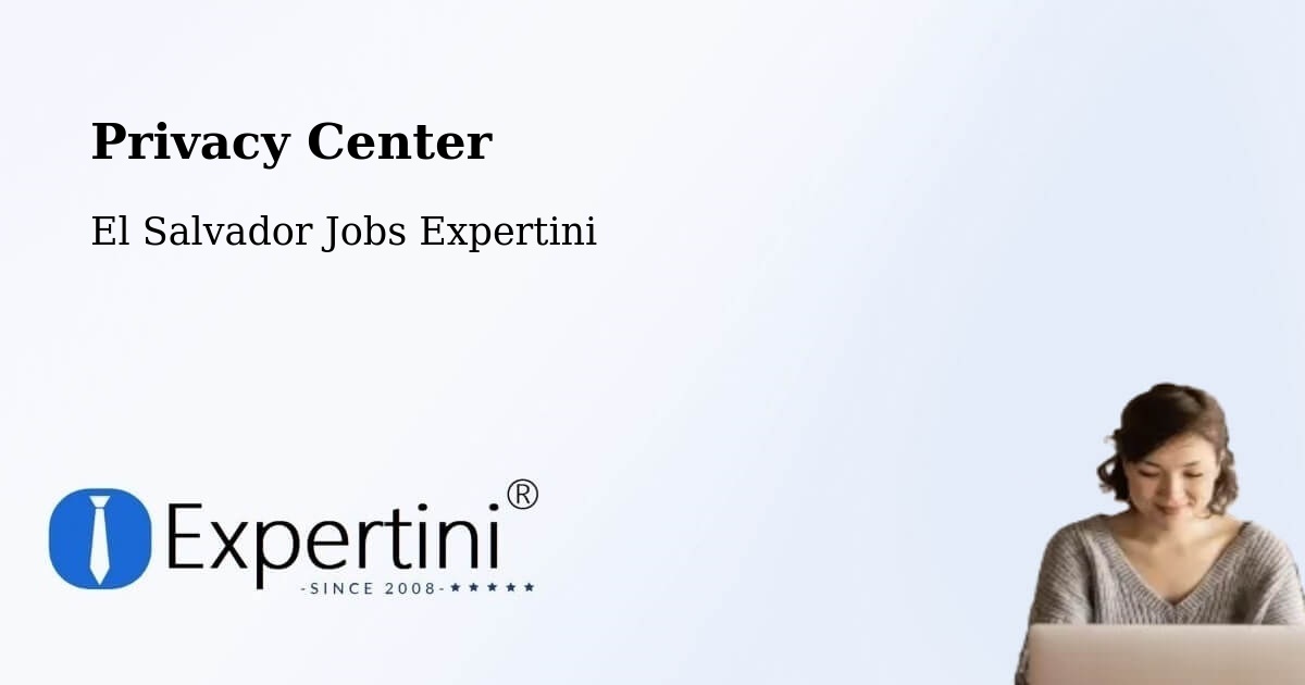 Privacy Policy – El Salvador - El Salvador Jobs Expertini